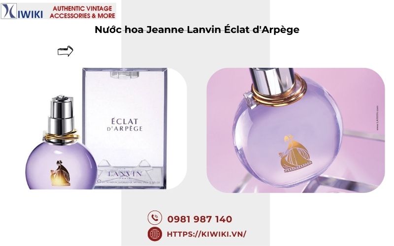 mùi hương nước hoa Jeanne Lanvin Éclat d'Arpège