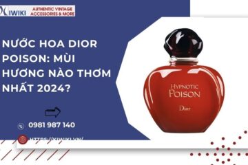 Nước hoa Dior Poison: Mùi hương nào thơm nhất 2024?