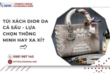 Đầu tư vào túi xách Dior da cá sấu: Lựa chọn thông minh hay “chiêu trò” xa xỉ?